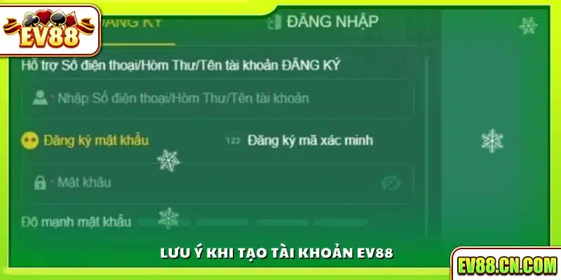 Các lưu ý cơ bản để tránh sai sót khi đăng ký Ev88